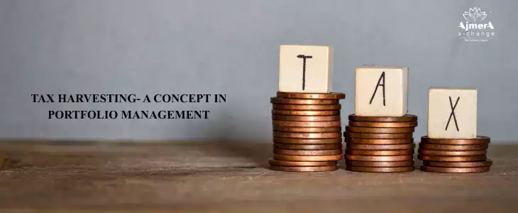 Tax Harvesting- a Concept in Portfolio Management